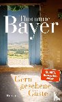 Bayer, Thommie - Gern gesehene Gäste