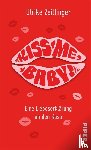 Zeitlinger, Ulrike - Kiss me, Baby!