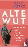 Matzko, Caro - Alte Wut