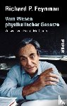 Feynman, Richard P. - Vom Wesen physikalischer Gesetze