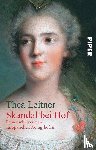 Leitner, Thea - Skandal bei Hof
