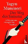 Munenori, Yagyu - Der Weg des Samurai