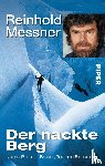 Messner, Reinhold - Der nackte Berg