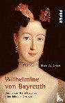 Oster, Uwe A. - Wilhelmine von Bayreuth