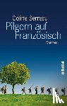 Serreau, Coline - Pilgern auf Französisch
