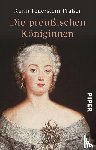 Feuerstein-Praßer, Karin - Die preußischen Königinnen