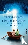 Bambaren, Sergio - Die Blaue Grotte