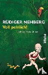 Nehberg, Rüdiger - Voll peinlich!