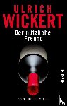 Wickert, Ulrich - Der nützliche Freund