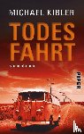 Kibler, Michael - Todesfahrt