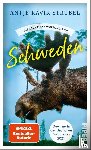 Strubel, Antje Rávik - Gebrauchsanweisung für Schweden