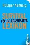 Nehberg, Rüdiger - Survival-Lexikon für die Hosentasche