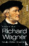 Gregor-Dellin, Martin - Richard Wagner