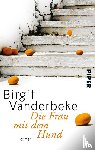 Vanderbeke, Birgit - Die Frau mit dem Hund