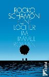 Schamoni, Rocko - Fünf Löcher im Himmel