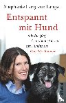 Lang von Langen, Stephanie, Seul, Shirley Michaela - Entspannt mit Hund