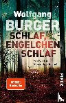 Burger, Wolfgang - Schlaf, Engelchen, schlaf