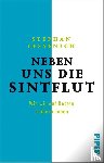 Lessenich, Stephan - Neben uns die Sintflut