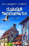 Laurent, Jean Jacques - Elsässer Machenschaften