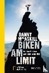 Macaskill, Danny - Biken am Limit