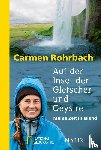 Rohrbach, Carmen - Auf der Insel der Gletscher und Geysire