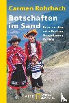 Rohrbach, Carmen - Botschaften im Sand