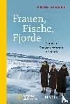 Siegel, Anne - Frauen, Fische, Fjorde