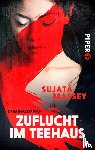 Massey, Sujata - Zuflucht im Teehaus