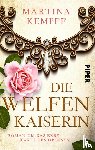 Kempff, Martina - Die Welfenkaiserin