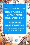 Mendele, Moicher Sforim - Die Fahrten Binjamins des Dritten / Fischke der Krumme