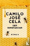 Cela, Camilo José - Der Bienenkorb