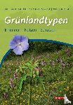 Sturm, Peter, Zimmermann, Frank, Zehm, Andreas, Baumbach, Henryk - Grünlandtypen
