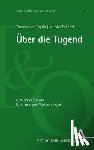 Aquin, Thomas von, Eckhart, Meister - Über die Tugend