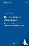Wun, Chung Yan - The Sedimented Unconscious