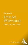 Keintzel, Brigitta - Ethik des Widerstands