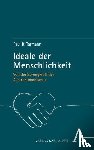 Tarmann, Paul R. - Ideale der Menschlichkeit