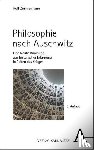 Zimmermann, Rolf - Philosophie nach Auschwitz