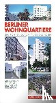  - Berliner Wohnquartiere