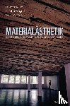  - Materialästhetik