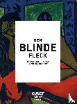 Brus, Anna, Greve, Anna, Mutumba, Yvette - Der blinde Fleck