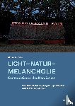 Teubner, Maike - Licht - Natur - Melancholie