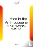 Affolter, Laura, Ahoya, Nicole, Krämer, Mario, Lussem, Felix - Justice in the Anthropocene: