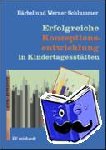 Schlummer, Bärbel, Schlummer, Werner - Erfolgreiche Konzeptionsentwicklung in Kindertagesstätten