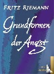 Riemann, Fritz - Grundformen der Angst