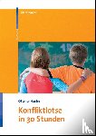 Hanke, Ottmar - Konfliktlotse in 30 Stunden