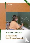 Füssenich, Iris, Löffler, Cordula - Schriftspracherwerb Materialheft