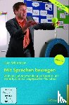 Schürmann, Uwe - Mit Sprechen bewegen