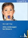 Beushausen, Ulla, Haug, Claudia - Stimmstörungen bei Kindern