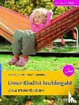 Mönks, Franz J., Ypenburg, Irene H. - Unser Kind ist hochbegabt