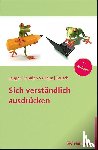 Langer, Inghard, Schulz von Thun, Friedemann, Tausch, Reinhard - Sich verständlich ausdrücken